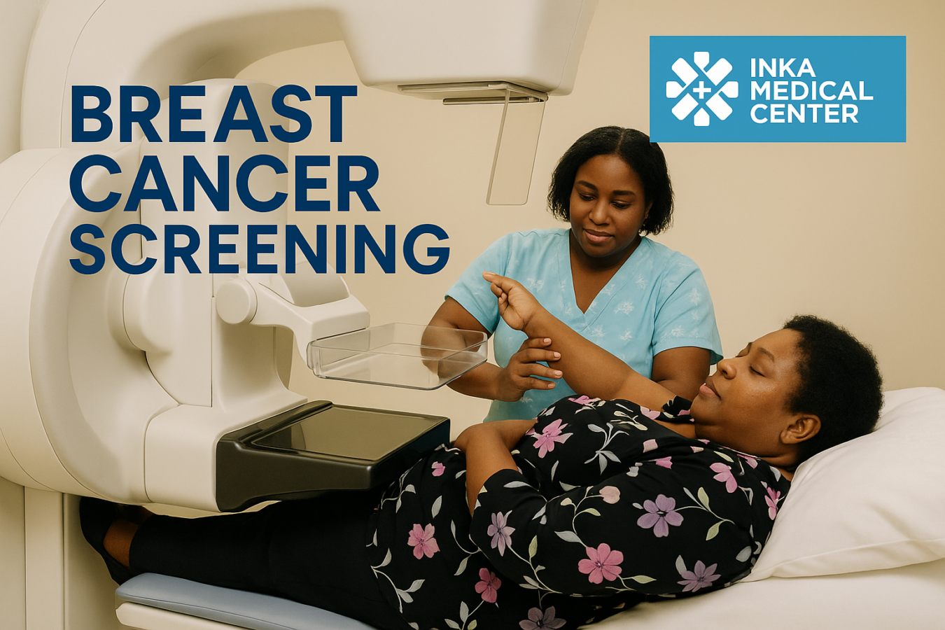 Breast Cancer Screening at Inka Medical Center